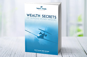 Wealth Secrets of Serious Money Makers